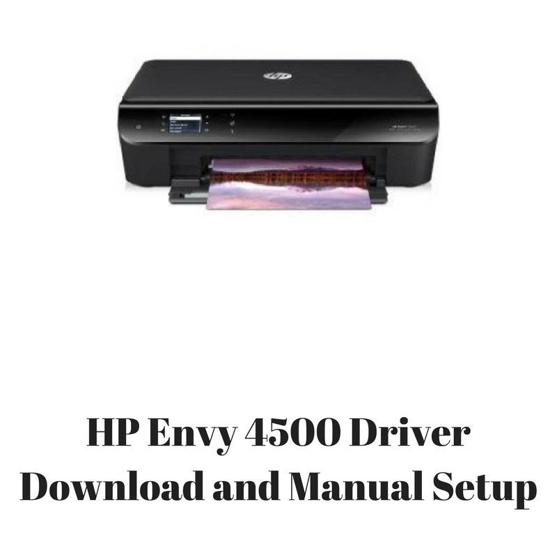 hp envy 4500 printer driver for windows 7